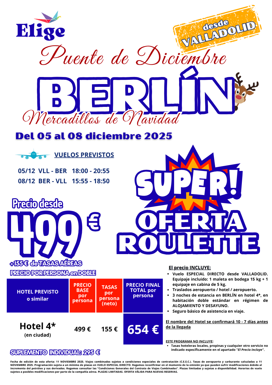 BERLÍN - MERCADILLOS DE NAVIDAD, Puente de diciembre 2025, salida desde VALLADOLID con VUELO ESPECIAL DIRECTO, 3 noches de estancia en hotel asignado en AD, traslados de entrada y salida y seguro básico de viaje, para agencias de viajes con Elige Tu Viaje.